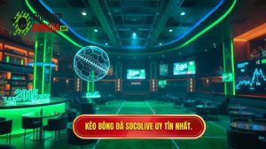 Kèo bóng đá Socolive