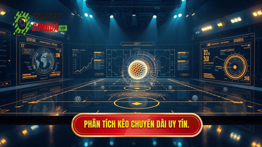 Phân tích kèo chuyền dài uy tín